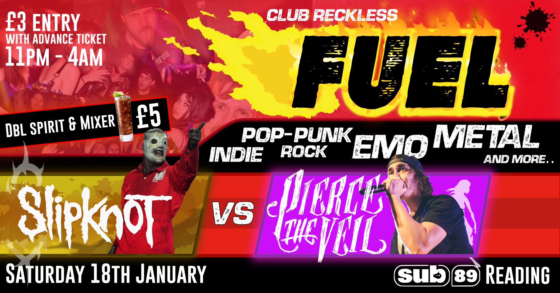 Club Reckless Presents: Fuel - Slipknot Vs Pierce The Veil 