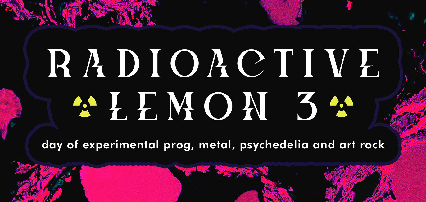 Lemon Reading Radioactive Lemon 3 | What's On Reading