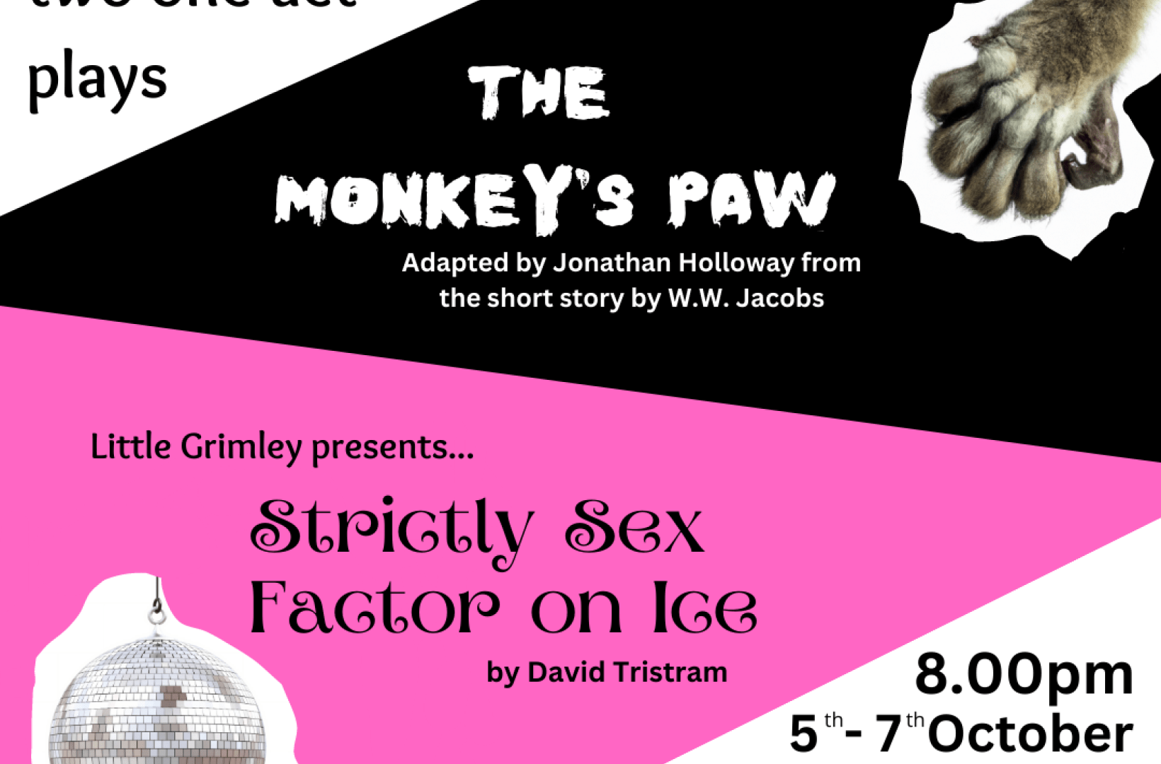 The Monkeys Paw + Little Grimley Presents…Strictly Sex Factor On Ice Whats On Reading