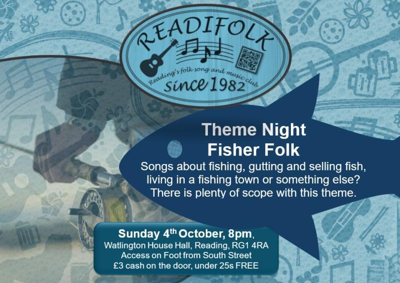 Flyer advertising Readifolk's theme night "Fisher Folk". There is an image of the shape of a fish and a silhouette of someone fishing. There are also subtle images of musical instruments and musical notation.