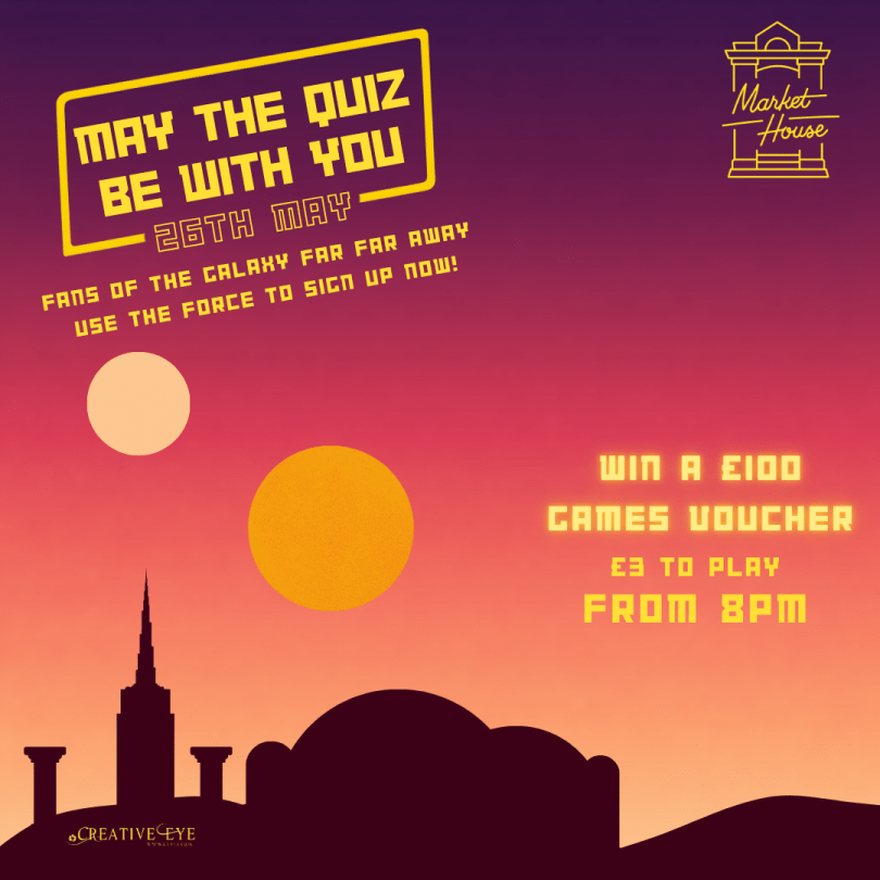 ‘May the Quiz Be With You’ on 26 May, 8pm, £3 entry, with a colorful sunset and skyline.”