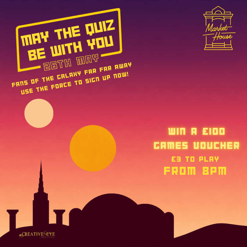 ‘May the Quiz Be With You’ on 26 May, 8pm, £3 entry, with a colorful sunset and skyline.”