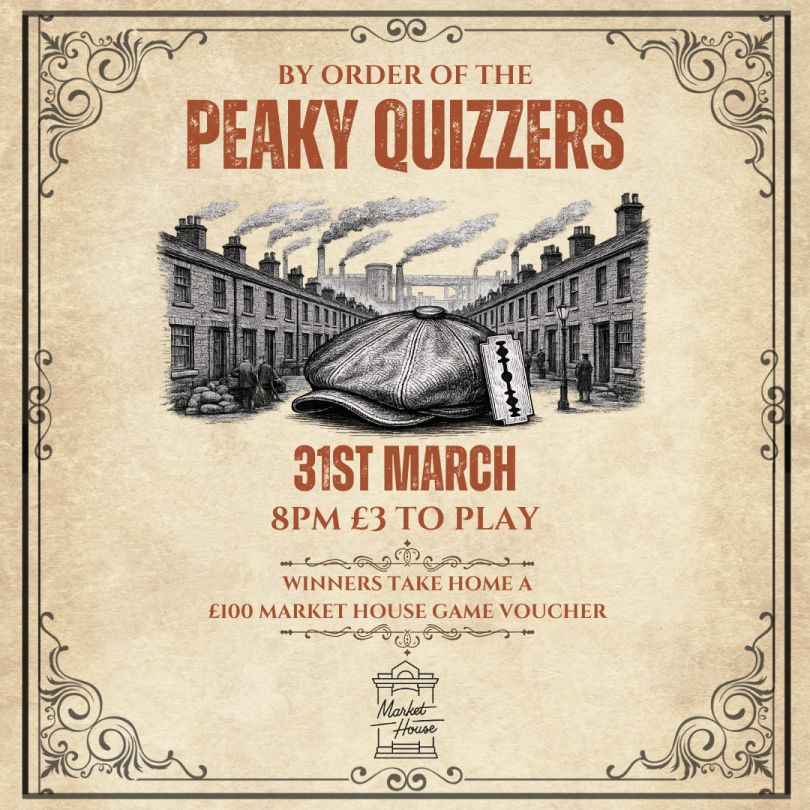 Vintage-style Peaky Blinders quiz poster; 31st March, 8pm, £3 entry.