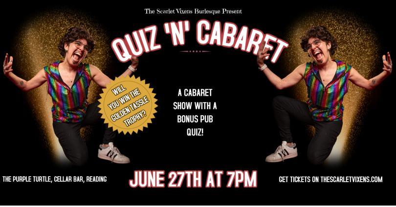 Photo of a drag king and the logo "Quiz n Cabaret"