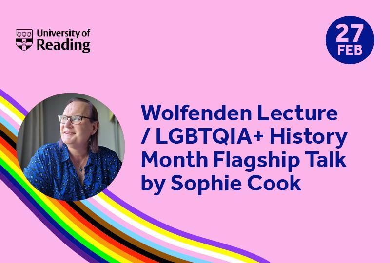 Wolfenden & LGBTQIA+ History Month Flagship Event with Sophie Cook