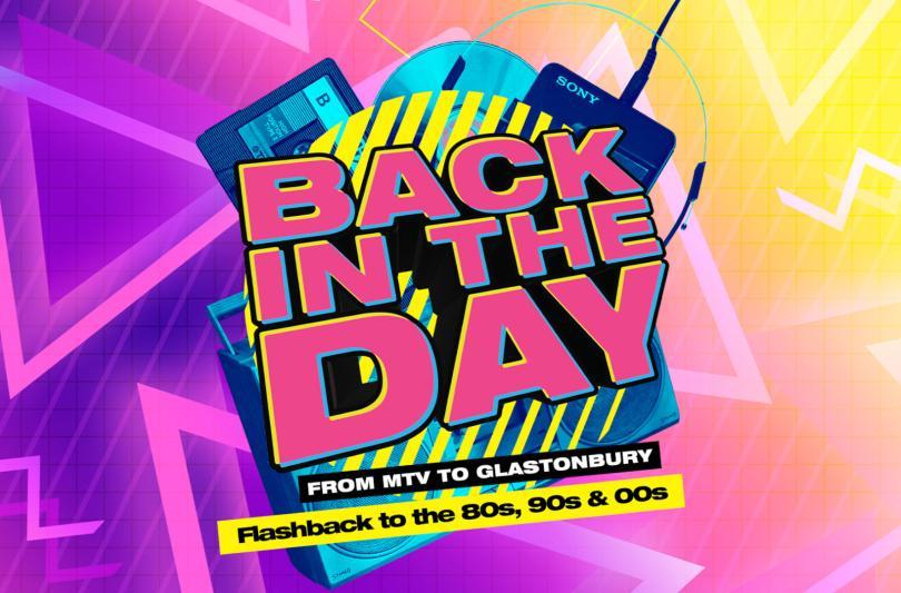 Back In The Day - Flashback To The 80s, 90s & 00s