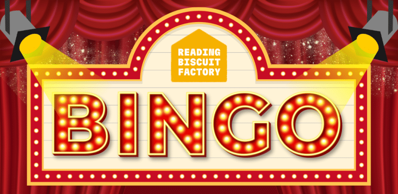 Red theatre curtains in background. Stage lights projecting onto lit up text reading "BINGO" in a retro Broadway light style. Logo of Reading Biscuit Factory.