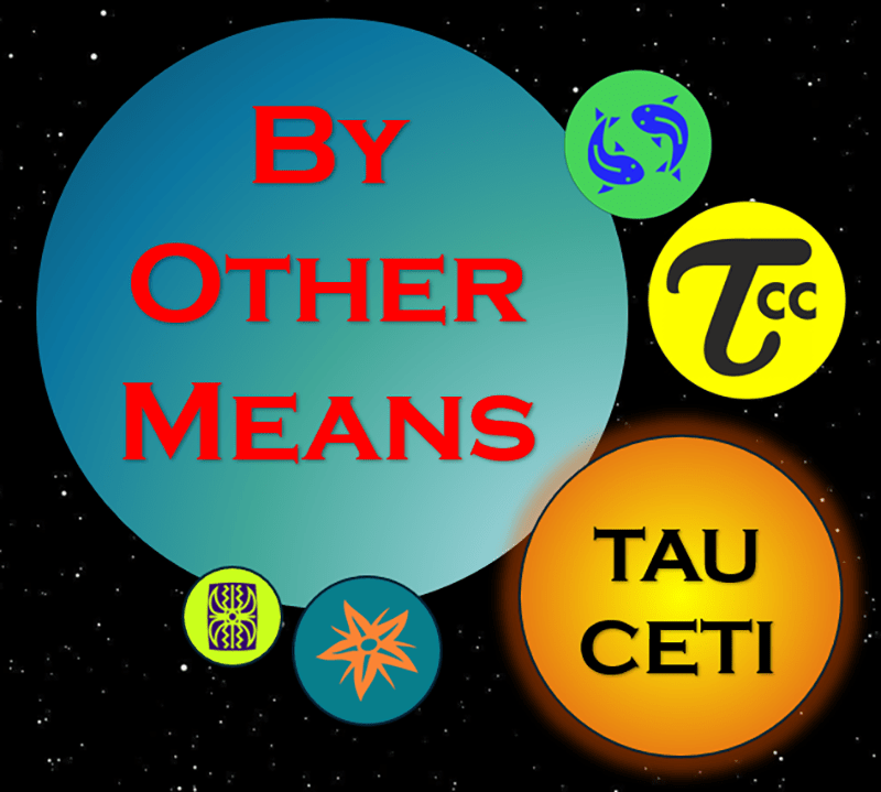 Logo for Mega game By Other Means: Tau Ceti with images of planets