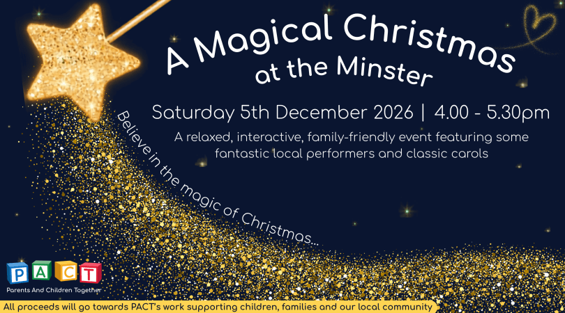 PACT's Magical Christmas at the Minster