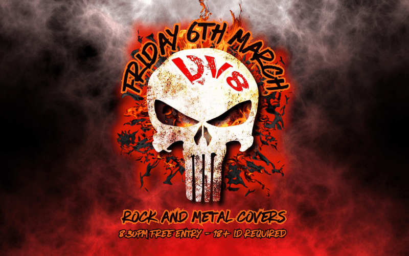 DV8  Rock and Metal Covers  FREE ENTRY // 18+ // ID Required