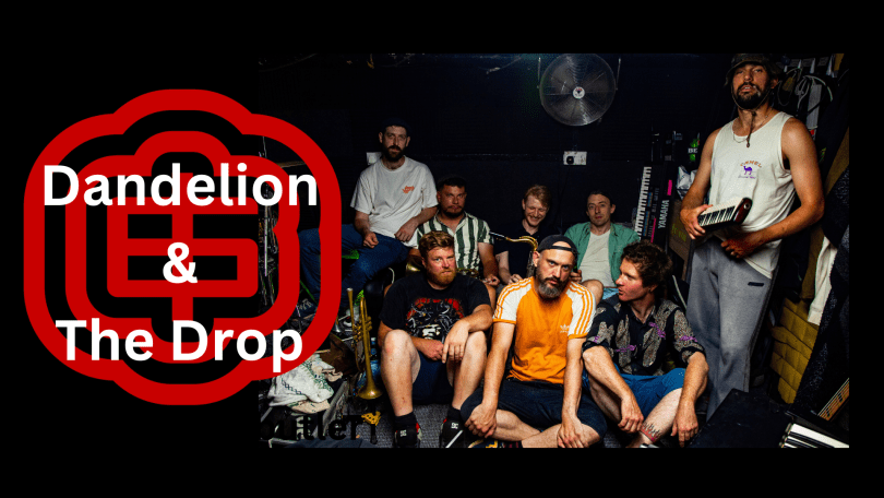 FSJB presents: Dandelion and The Drop