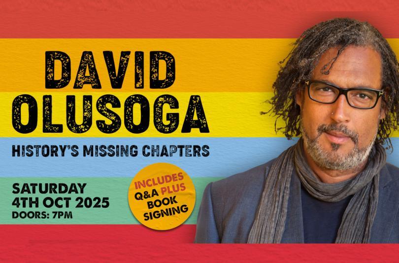 David Olusoga: History's Missing Chapters. Reading Town Hall Oct 2025