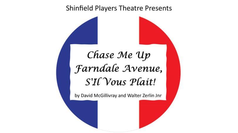  Chase Me Up Farndale Avenue, S'Il Vous Plait!