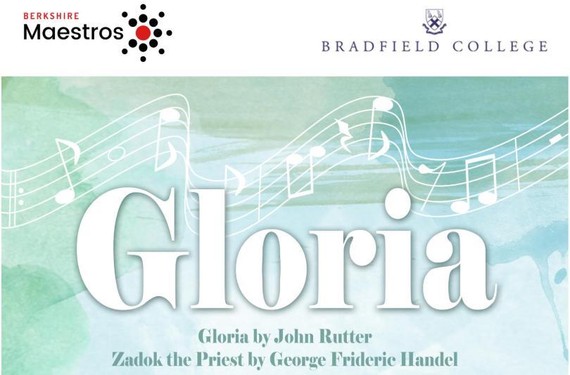 Gloria! Bradfield College Berkshire Maestros