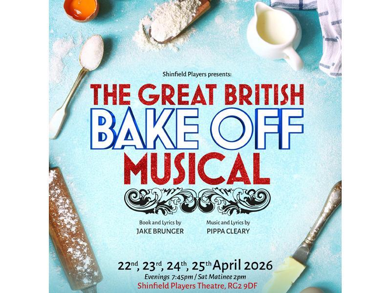 Comedy musical based on classic TV format - The Great British Bake Off Musical