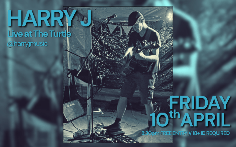 HARRY J - @harryjmusic  60s/70s/80s - Classic Rock / Soft Rock / Country / Folk and more Reading's Harry J is a singer and multi-instrumentalist with over 20 years playing and recording a variety of styles from rock, blues, soul, pop, indie, metal & more.  His current solo repertoire consists of 400+ songs wide-ranging in terms of genre and decade;  8:30PM // FREE ENTRY // 18+ ID Required
