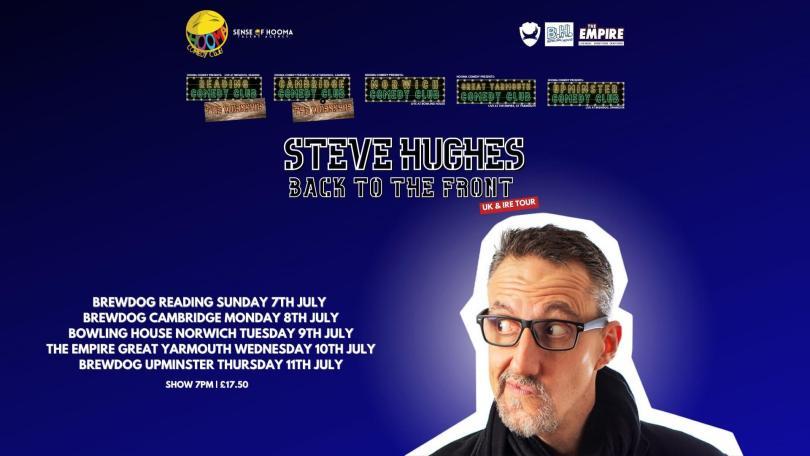 Poster of Steve Hughes 'Back to the front' tour.