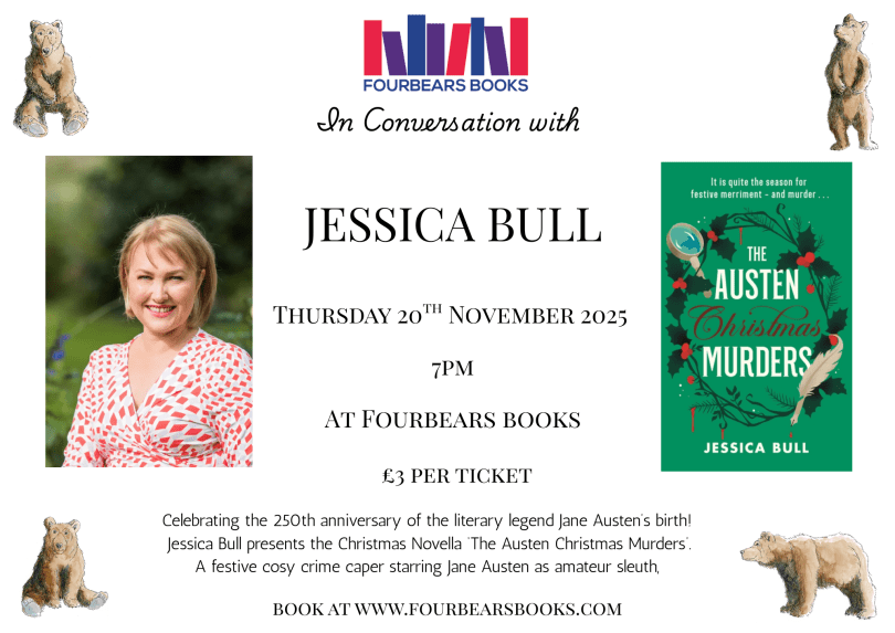 Picture of Jess Bull, her book The Austen Christmas Murders. Tickets £3 November 20th 7pm at Fourbears Books