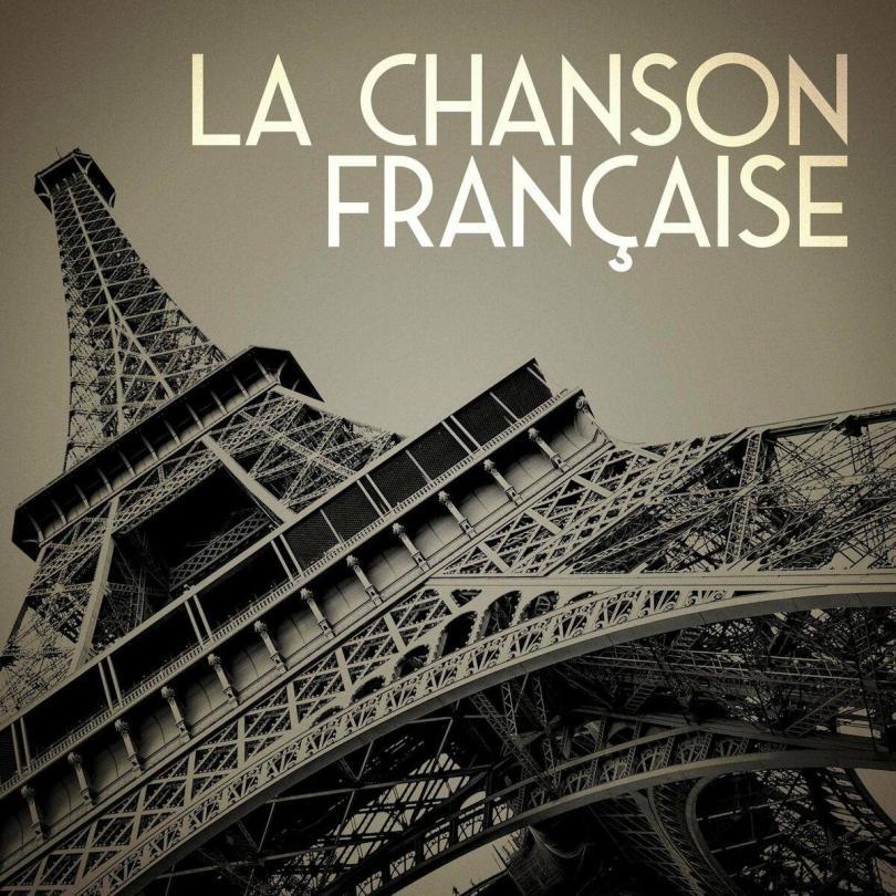 Photo of the Eiffel Tower with the caption "La Chanson Française"