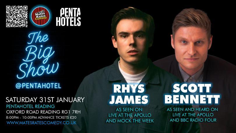 The Big Show at Penta Hotel with Scott Bennett & Rhys James