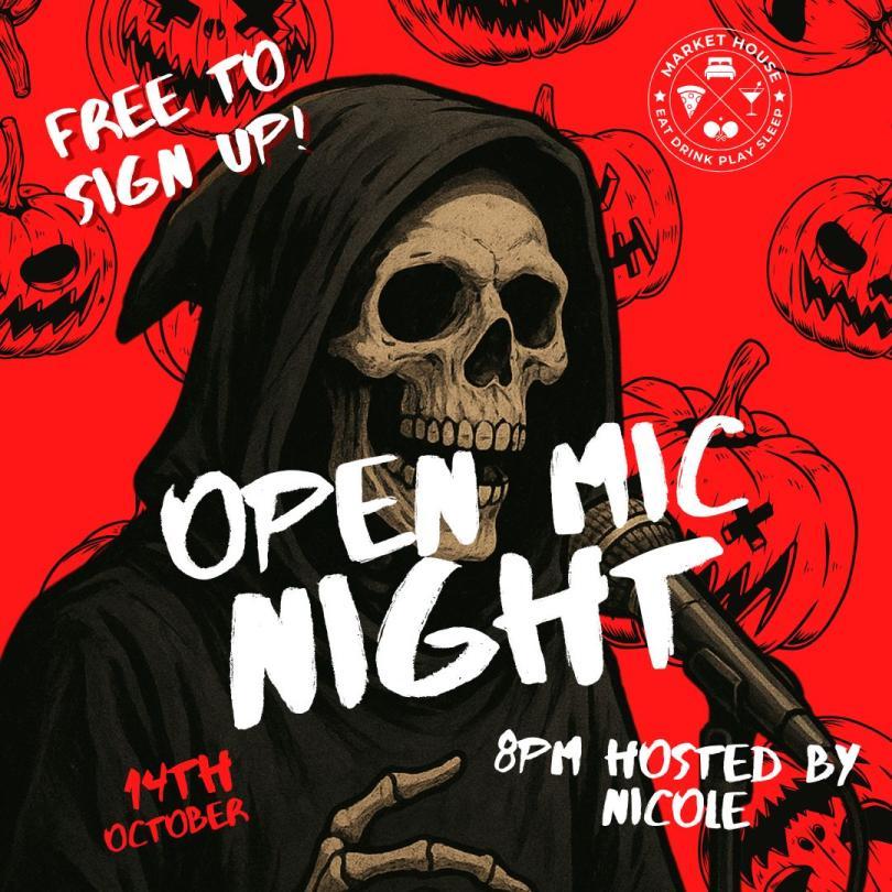 Bright red Halloween-themed open mic night poster featuring a hooded skeleton holding a microphone, surrounded by carved pumpkins with various scary faces. Text says ‘Free to sign up! Open Mic Night, 14th October, 8 PM, hosted by Nicole.’ Market House logo in the top right