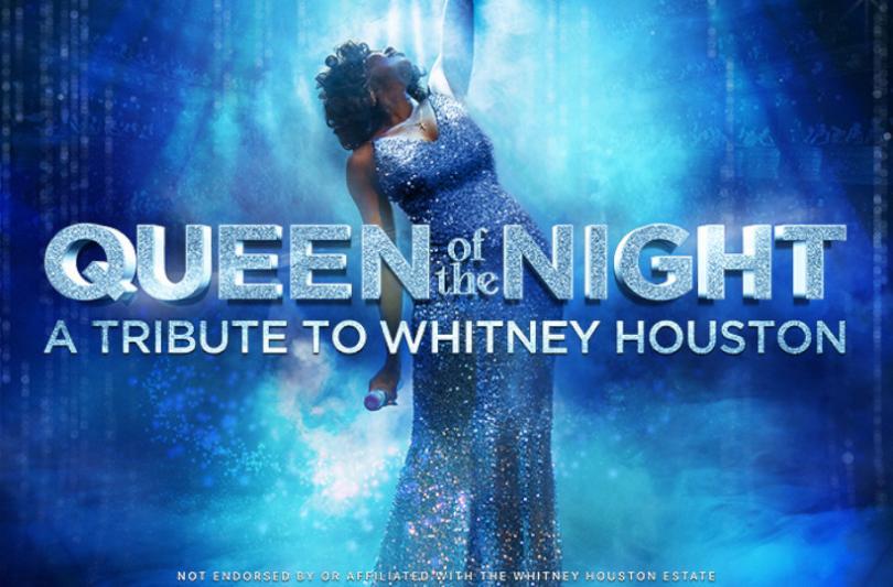 Queen of the Night - A Tribute to Whitney Houston