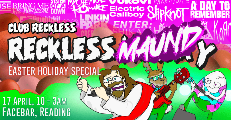 Reckless Maundy poster with a cartoon of Jesus and the easter bunny