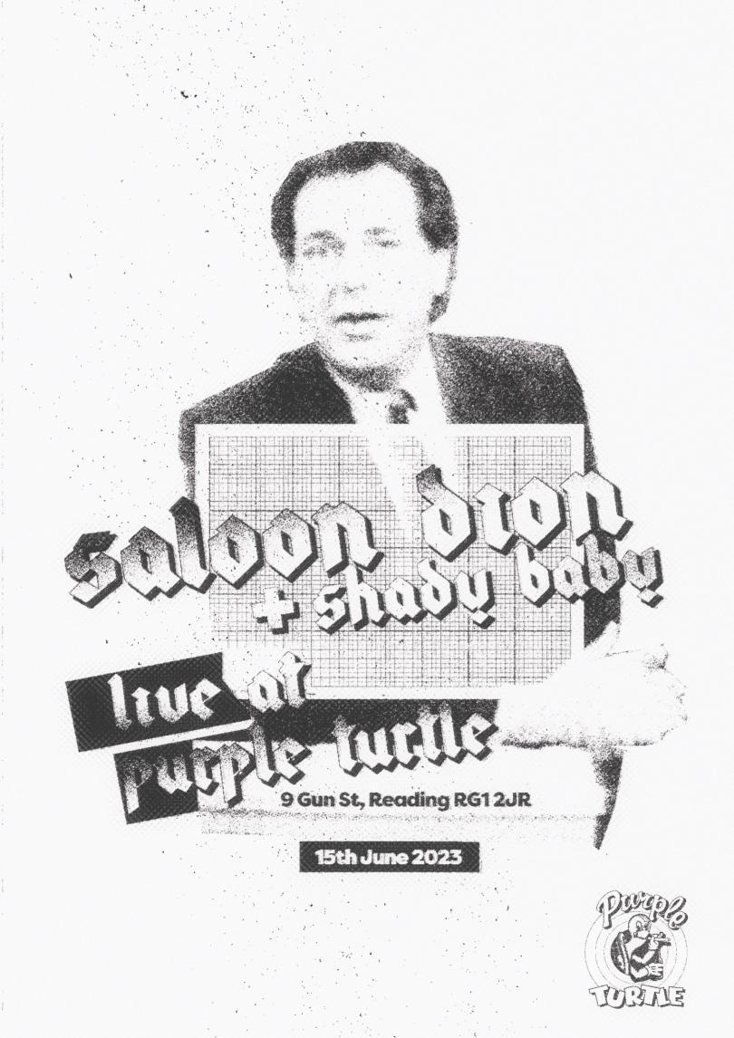 poster in grey, black and white of the shady baby and saloon dion gig