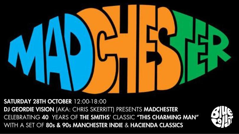 Madchester with DJ Geordie Vision