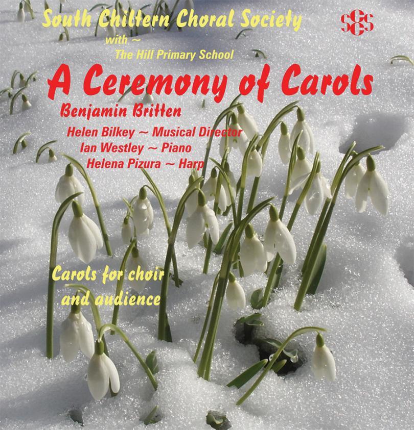 A Ceremony of Carols - South Chiltern Choral Society with The Hill Primary School