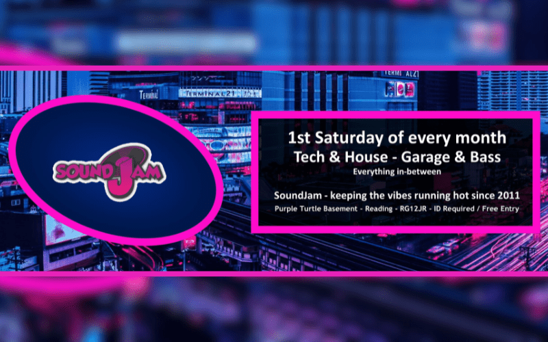 SoundJam - Tech/House - Garage/Bass  1st Saturday of the month  FREE ENTRY //18+ ID Required