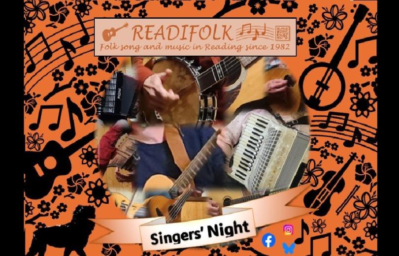 Poster advertising a singers' night at Readifolk. There is a composite image made of photos of people playing musical instruments, which is set against a background of shapes of musical instruments, flowers and Reading's Maiwand Lion. The photos are tinted orange and the shapes are black against an orange background, which gives a retro feel to the event. There is a banner with "Readifolk folk song and music in Reading since 1982" and icons for social media platforms Facebook, Instagram and Bluesky.