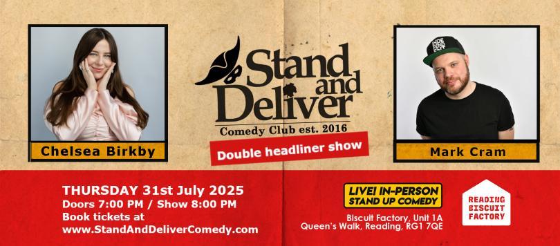 Stand and Deliver Comedy at Reading Biscuit Factory July