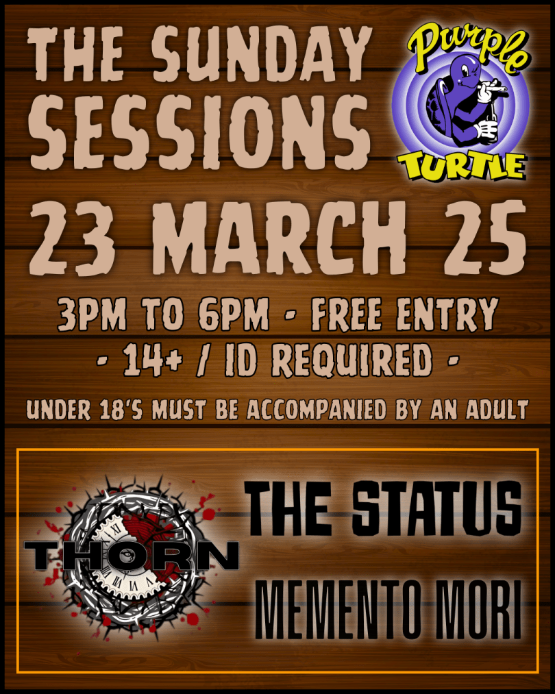 THE SUNDAY SESSIONS 3 Young up & coming bands from Reading and surrounding areas play the Purple Turtle stage.  Thorn - @thorn_bandofficial The Status Memento Mori  3pm to 6pm FREE ENTRY 14+ / ID Required  UNDER 18+s must be accompanied by an adult  #sundaysessions #newmusicalert #gotoagigthismonth #purpleturtlerocks #whatsonreading @therockacademy @forestschoolmusic