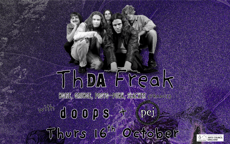 Th Da FREAK (France) thdafreak  "The fun and harshness of Butthole Surfers with the deepness and beauty of Failure"  You will understand that this is a noisy and grungy affair—raw, radical and relentless—that comes across as somewhat chaotic at first. Those who open up, will lose themselves in lyrics, riffs and hooks that prove to be quite attractive and accessible after all. A positive feeling dominates.  addtowantlist.com  TH Da Freak is a Bordeaux-based band known for their raw, experimental rock music, 