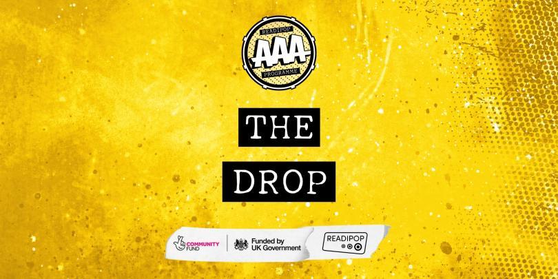 Yellow background with text "The Drop"