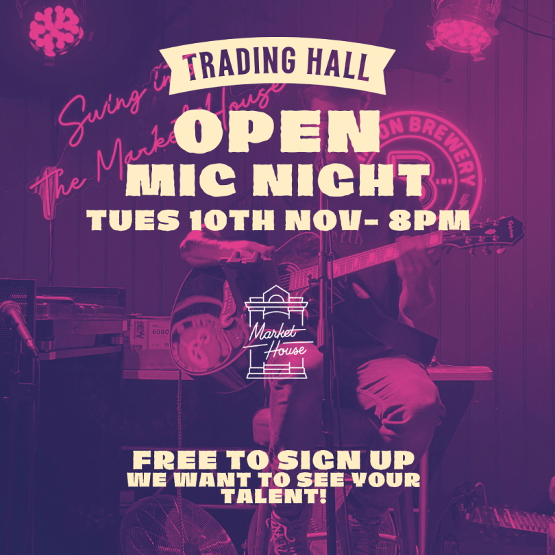 Pink and purple Market House poster featuring a live guitarist, promoting open mic night on Tuesday 10 November at 8pm, with free sign-up for performers.