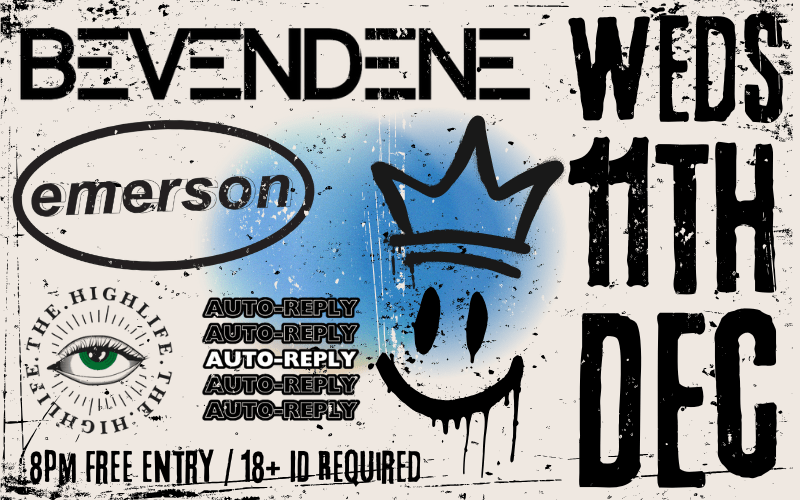 Bevendene return to The Turtle with Emerson in support The HighLIfe and Auto Reply play at The Turtle for The First Time @bevendene @emerson.band_ @_thehighlifeofficial @weareautoreply FREE ENTRY / 18+ ID Required