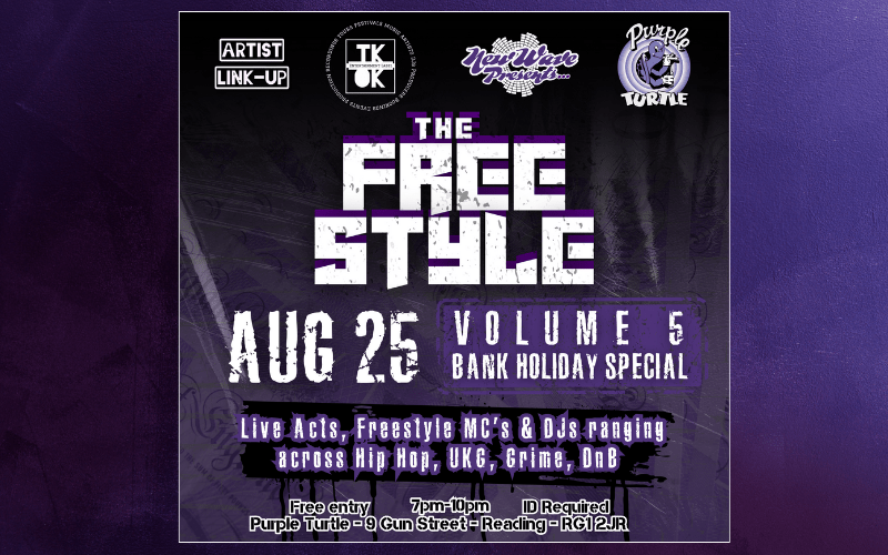 New Wave Collective Presents.... FREESTYLE  THE FREESTYLE Vol.5❗AUG 25TH 📢 ⤵️ This weekend we setting it off for the bank holiday weekend festivities 🔥 Hosted by: @leen_nlt 🤌 DJ: @burnedagainhq on the 1s & 2s 🤌  MORE DJS AND ACTS TO BE ANNOUNCED❗  All artist and DJs welcome to rock out with us. DM @newwavecollectiveuk for more information on how to join in the freestlye.  New Wave Collective UK & T.K.O.K Entertainment PRESENTS❗@newwavecollectiveuk  "The Freestyle" at @purpleturtlereading 👀 LIVE artist 