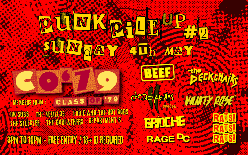 PUNK PILE UP Returns for 2025 with headliners CLASS OF '79 Featuring members from; UK Subs/The Rezillos/Eddie and The Hot Rods The Selector/The Godfathers/Department S  @class.of79 @beef.band @the_deckchairs @deadpollys @vanityrose_el @rats1rats2rats3 @briocheband @ragedc  STAGE TIMES TBC  3pm to 10pm - FREE ENTRY / 18+ ID Required  #purpleturtlerocks #whatsonreading #gotoagigthismonth #readingmusicscene #punkreading #punk @groovecultshindigs @alt_berks @clubreckless @readingrocksociety @rubandsoc @readingi