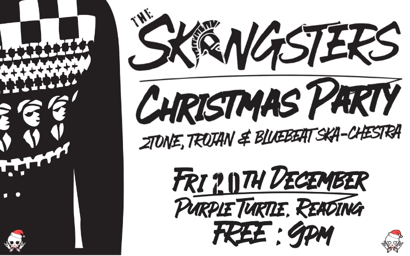 THE SKANGSTERS Christmas Party 2-Tone, Trojan, Bluebeat, Ska-chestra FRIDAY 20th December FREE ENTRY / 18+ ID Required #gotoagigthismonth #purpleturtlerocks #purpleturtlereading #skamusic #2tonemusic #whatsonreading #skangsters @theskangsters