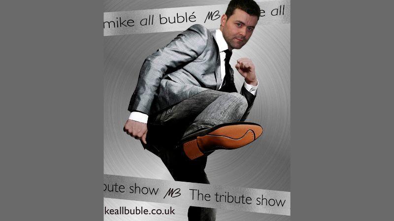 The image shows a picture of a Micheal Buble tribute