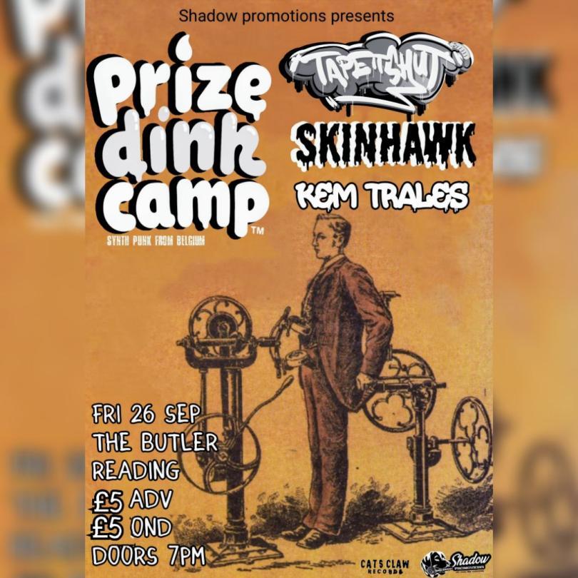 Poster for Shadow Promotions DIY presents: Prize Dink Camp with a Victorian-style cartoon of a man attached to some sort of machine