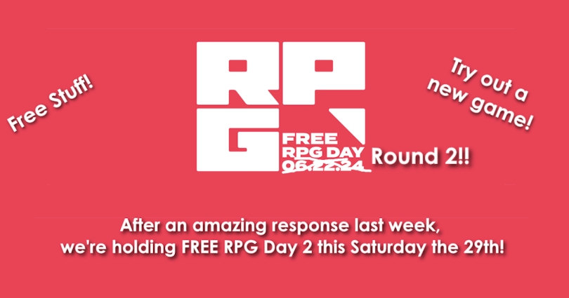 free rpg day logo with text talking about it being round 2 after last weekend