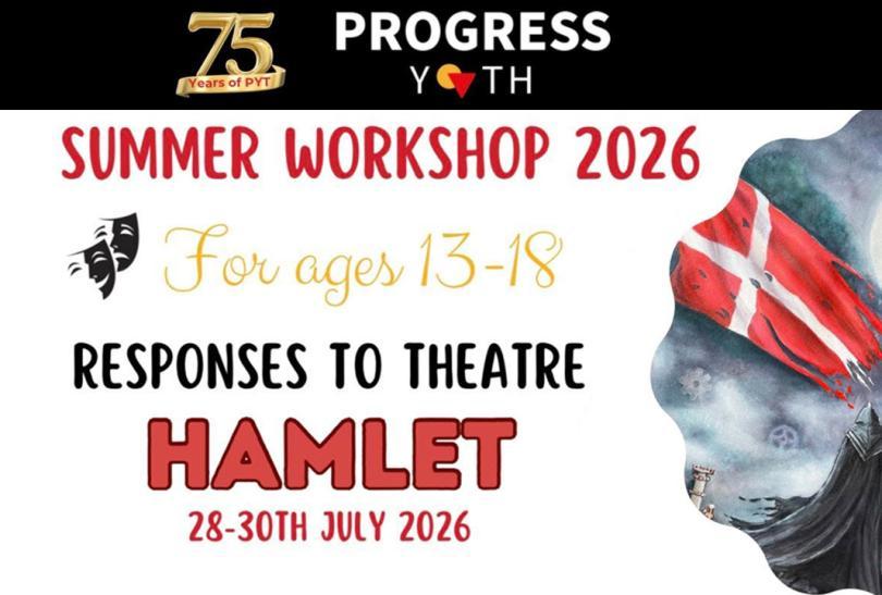 PYT Summer Workshop poster with a snippet of the Hamlet artwork of a tattered Danish flag