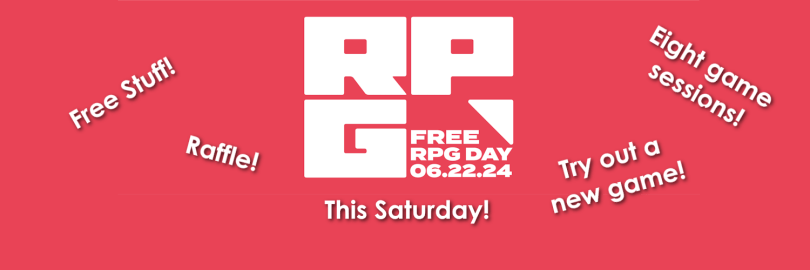 red banner with free rpg day logo and other text talking about free stuff, raffle, and games