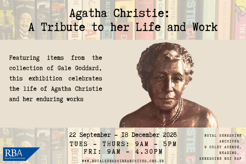Poster advertising the exhibition. Text reads "Featuring items from the collection of Gale Goddard this exhibition celebrates the life of Agatha Christie and her enduring works."