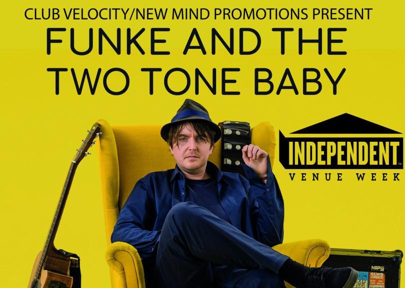 Independent Venue Week-Funke And The Two Tone Baby