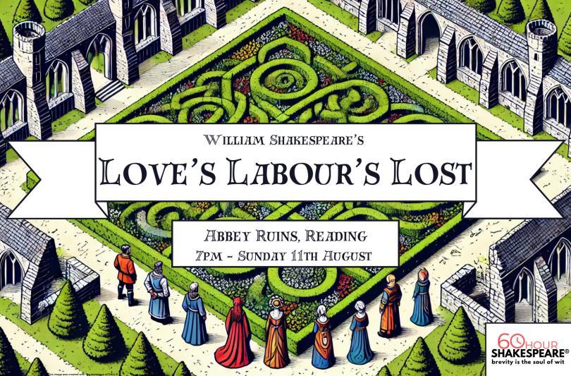 60 Hour Shakespeare® presents Love's Labour's Lost