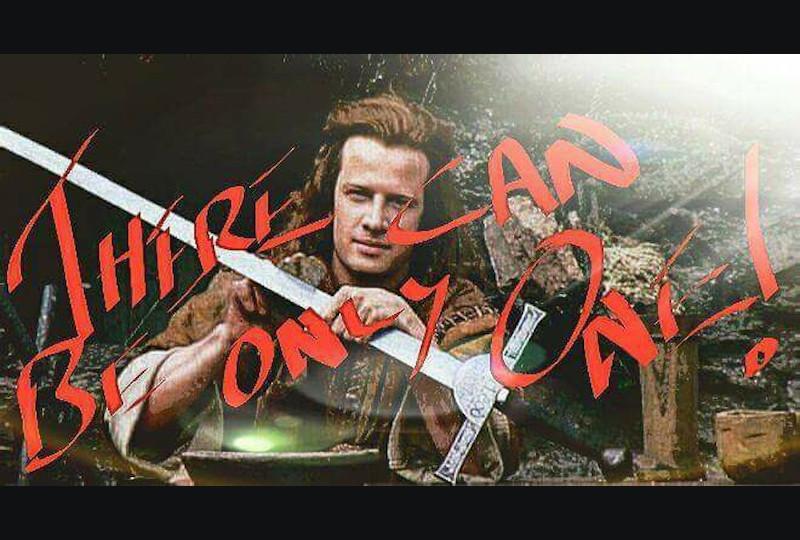 Duncan McLeod from Highlander holding a sword with "there can be only one" in cursive font